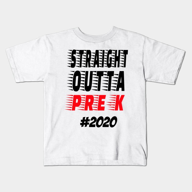 Straight outta pre-k 2020 Kids T-Shirt by hippyhappy